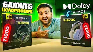 *Dolby ATMOS* Gaming Headphones under ₹2000 | Zebronics Jupiter & Havoc