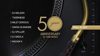 TECHNICS’ 50TH YEAR SL-1200 ANNIVERSARY - HERO DJ SET