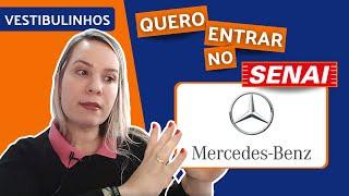 SENAI MERCEDES-BENZ – Como entrar na Mercedes-Benz fazendo Senai?