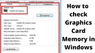 How to check graphics card memory in windows 7, 8, 10.