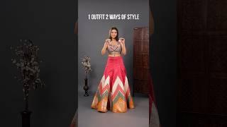 1 Outfit, 2 Ways | Dupatta & Saree Drape on Lehenga Choli