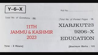 jkbose 11th todays Education paper | jammu and kashmir | jkbose class 11th education paper 2023