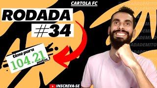 RODADA #34 - CARTOLA FC 2021 ANÁLISE / TIME