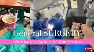 General Surgery (Chief Year): A Short but Long Day in the Life