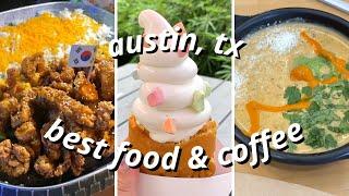 BEST FOOD IN AUSTIN, TEXAS | A Guide to 20 Best Places for Food and Coffee in Austin, TX Travel Vlog