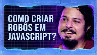 Como criar robôs em JavaScript? Com Mario Souto | #HipstersPontoTube