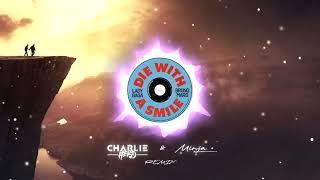 Lady Gaga, Bruno Mars - Die With A Smile (Charlie Hers & Mirja REMIX)