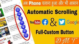 Google || Youtube || Facebook || Easy Scroll Automatic Scrolling App | Up & Down