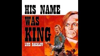 𝐓𝐡𝐞 𝐒𝐩𝐚𝐠𝐡𝐞𝐭𝐭𝐢 𝐖𝐞𝐬𝐭𝐞𝐫𝐧 𝐌𝐮𝐬𝐢𝐜 - His Name Was King (Best Tracks from the Movie) - Luis Bacalov