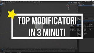 BLENDER TUTORIAL: I MIGLIORI MODIFICATORI IN 3 MINUTI