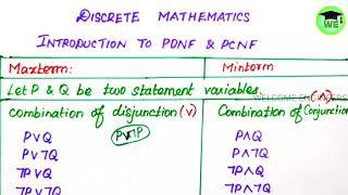 Introduction to PDNF and PCNF in Discrete Mathematics in easy way [WELCOME ENGINEERS]