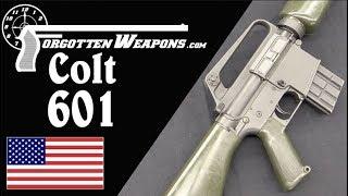 Colt 601: The AR-15 Becomes a Military Rifle