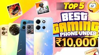 Top 5 Best Gaming Smartphone Under 10000 in 2024 | Best Gaming Phone Under 10000 in INDIA 2024