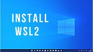 How to Install WSL2 on Windows 11 (Windows Subsystem for Linux)