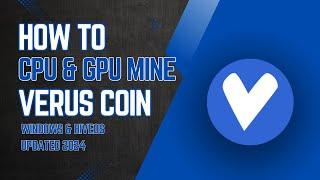 How To CPU & GPU Mine Veruscoin | Windows & Hiveos Tutorial | Verus Mining 2024 | Verushash