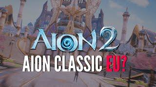 Aion Classic EU and AION 2 - News Update, March 2022! (NEW MMORPGs PC 2022)