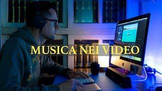 COME SCEGLIERE LA MUSICA GIUSTA | Gratis e senza Copyright