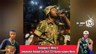 Khonangale Vs Mbida D Zimdancehall National Cup Clash 2024 Hazvina kuzopera Mushe