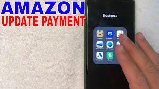   How To Update Payment Method On Amazon 