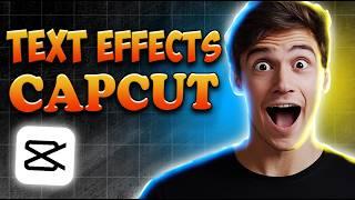 10 CapCut Text Effects Every Editor Needs to Know!