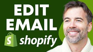 How To Edit Shopify Order Confirmation Email - Full Guide