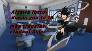 (MHA ASMR) Aizawa Introduces You to Class 1A