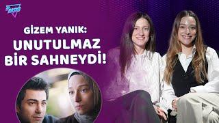 Gizem Yanık: "Ben sana bakmam" sahnesinde en dibe düşüşü hissettim