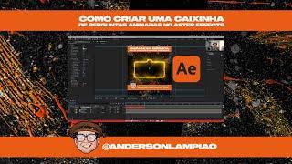 COMO CRIAR UMA CAIXINHA DE PERGUNTAS ANIMADAS NO AFTER EFFECTS