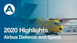 2020 Highlights Airbus Defence and Space