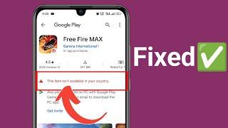 How to Fix This item isn't Available in Your Country in Google play store 2024