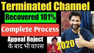 101% Terminated Channel Recovered | Complete Process Step by Step