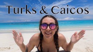 Experiencing Turks & Caicos || Travel Vlog