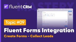Fluent Forms Integration with FluentCRM | An Advanced Tutorial