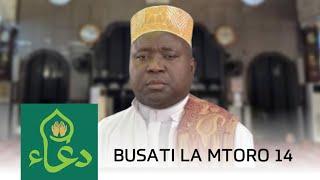 #LIVE Busati la Mtoro Na Sheikh Athuman Khamis   (14) -15/03/2025