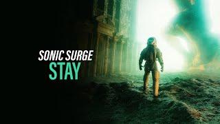 SONIC SURGE - Stay (Official Hardstyle Audio) [Copyright Free Music]