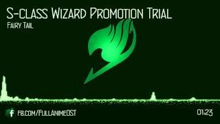 Fairy Tail OST IV (Disc.1) #6 - S class Wizard Promotion Trial