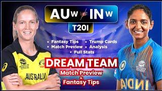 AU W VS IN W Dream11, IN w vs AU w Dream11, Australia Women vs India Women Dream11: Fantasy Tips