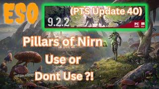 ESO Pillars of Nirn Good or no Good?! (Update 40)