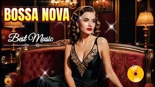 Elegant Music Bossa Nova & Jazz Covers 2025 Beautiful Best Bossa Nova Songs