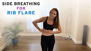 Side Breathing for Rib Flare