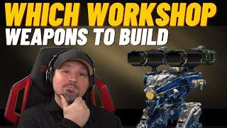 War Robots Best Workshop and Best Easy to get Weapons