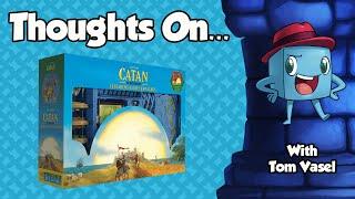 Thoughts on Catan: 3D Expansions Seafarers + Cities & Knights - with Tom Vasel