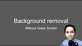 How to Remove Background in webcam WITHOUT green screen for OBS