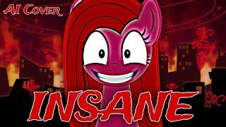 INSANE - Pinkie Pie (AI Cover) #MyLittlePony#artificialIntelligence