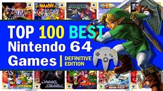 Top 100 Best Nintendo 64 Games | 2024 Edition