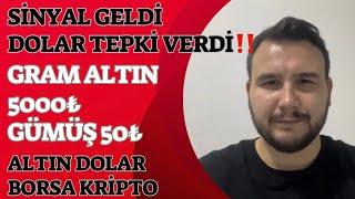 Dolardan İlk Tepki Geldi‼️DİKKAT GRAM ALTIN 5000₺.ONS 3000. GÜMÜŞ 50₺.Altın Yorumları.Borsa Yorumlar