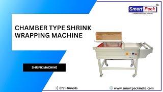 Chamber Type Shrink Machine | Shrink Wrapping Machine in Jaipur  CONTACT- +91 9109108483