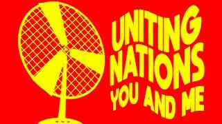 Uniting Nations - You and Me (Official Lyrics Video)