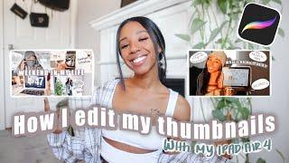 HOW I MAKE THUMBNAILS ON MY IPAD AIR 4 | aesthetic thumbnail tutorial + tips 