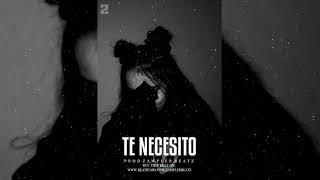 "Te Necesito"  Instrumental de Rap Triste 2021 (Con Coro) // Prod By Zampler Beatz